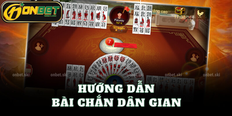 Hướng Dẫn Bài Chắn Dân Gian