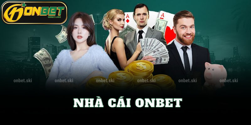 Giới thiệu nhà cái Onbet